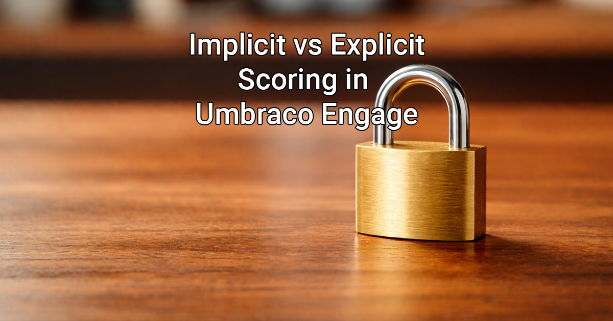 Why Implicit Scoring Isn't Always Enough | cornehoskam.com
